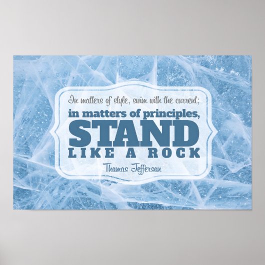 Thomas Jefferson Inspirational Zitat "Grundsatz" Poster (Vorne)