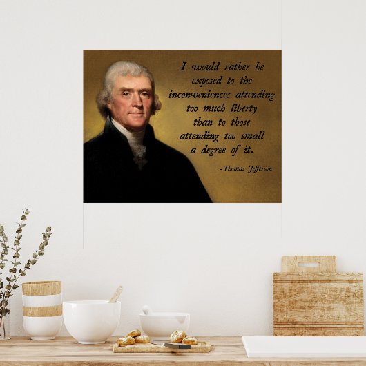 Thomas Jefferson Liberty Poster (Küche)