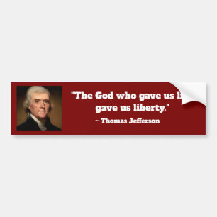 Thomas Jefferson Life Liberty Quote Autoaufkleber