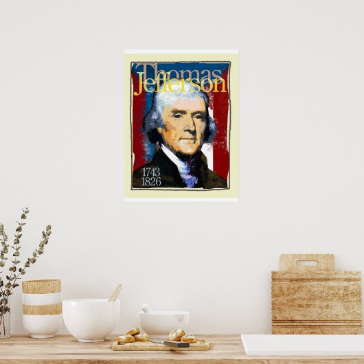 Thomas Jefferson Poster (Küche)