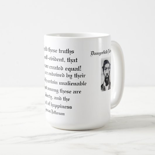 THOMAS JEFFERSON QUOTE KAFFEETASSE (VorderseiteRechts)