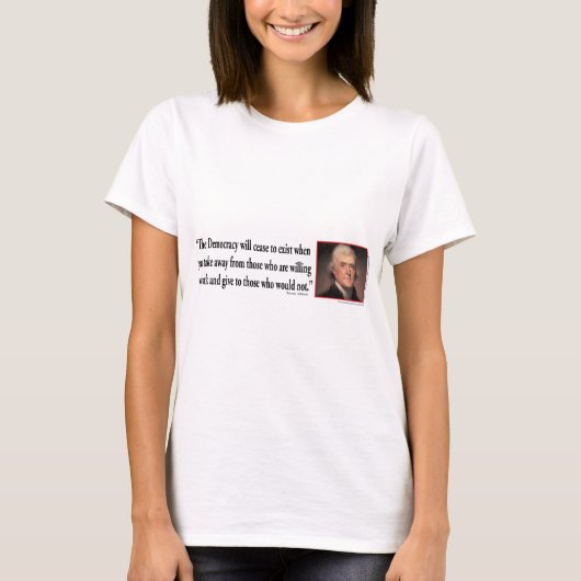 Thomas Jefferson Quotes T-Shirt (Vorderseite)