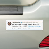 Thomas Jefferson tweetet der Louisiana-Kauf Autoaufkleber (Auf Auto)