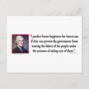 Thomas Jefferson über amerikanisches Glück Postkarte