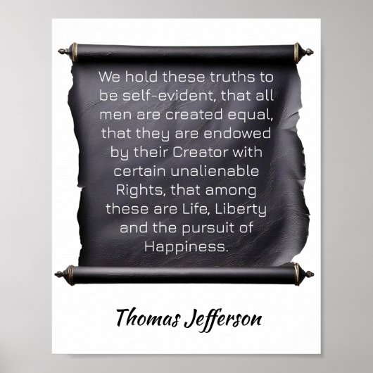 Thomas Jefferson -- We hold these truths to be Poster (Vorne)