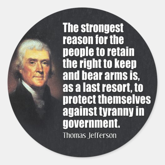 Thomas Jefferson Zitat Runder Aufkleber (Vorderseite)