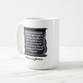 Thomas Jefferson Zitat Streben nach Glück Kaffeetasse (Vorderseite Links)