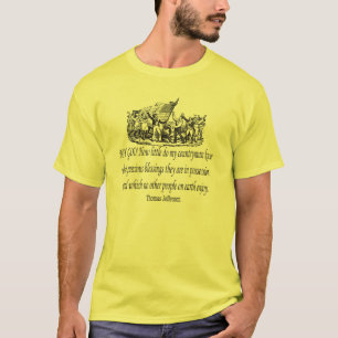 Thomas Jefferson Zitat T-Shirt