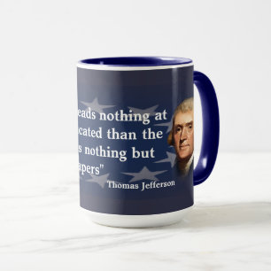 Thomas Jefferson Zitat über Zeitungen Tasse