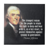 Thomas Jefferson Zitat zu Gun Rights Fliese (Vorderseite)