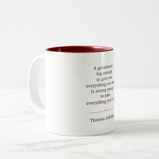 Thomas Jefferson Zitat Zweifarbige Tasse (Vorderseite Links)