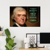 Thomas Jefferson zitiert Ehrlichkeit ist das erste Poster (Heimbüro)