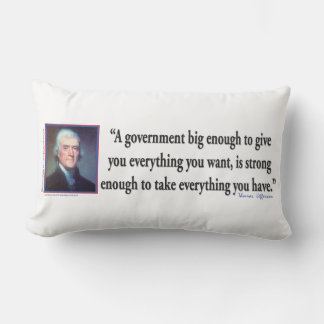 Thomas Jefferson zu einer großen Regierung Lendenkissen