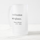 Thomas- Jeffersonzitat 2a Mattglas Bierglas (Vorderseite Links)