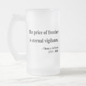 Thomas- Jeffersonzitat 2a Mattglas Bierglas (Links)