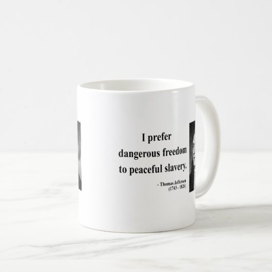 Thomas- Jeffersonzitat 9b Kaffeetasse (VorderseiteRechts)