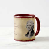 Thomas- Jeffersonzitat-Kaffee-Tasse Tasse (VorderseiteRechts)