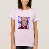 Thomas- Jeffersonzitat-Shirts T-Shirt (Vorderseite)