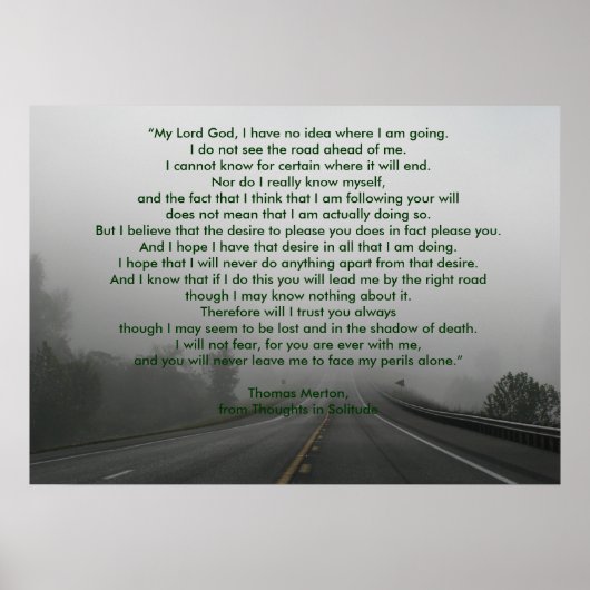 Thomas Mertons Gebet aus Gedanken in Einsamkeit Poster (Vorne)