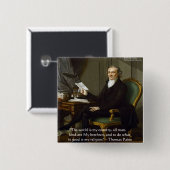 Thomas Paine "My Brethren" Quote Ohrts & Cards Button (Vorne & Hinten)