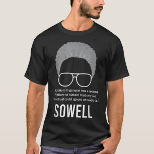 Thomas Sowell - Sozialismus zitieren Schwarzgeschi T-Shirt