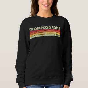Thompson Lake Maine Funny Fishing Camping Summer Sweatshirt