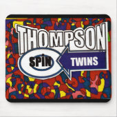 THOMPSON SPIN TWINS Mousepad (Vorne)