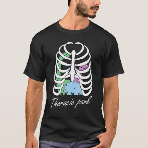 Thoracic Park Krankenpflegeschüler Dinosaurier K T-Shirt