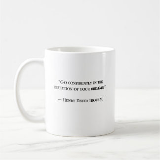 Thoreau-Inspirierendes Motivations-Tassen-Motiv Kaffeetasse