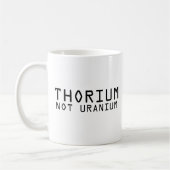 Thorium nicht Uran Kaffeetasse (Links)