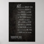 Thornton Dial Inspiration Zitat über Kunst Poster (Vorne)