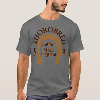 Thorobred Malt Liquor Beer Retro Defunktional Brew T-Shirt