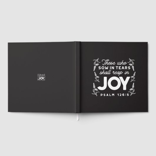 Those Who Sow in Tears Shall Reap in Joy Quotes Gästebuch (Voll)