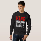 Thot Player Thots Single Guy Bro Dating For Him G Sweatshirt (Vorne ganz)