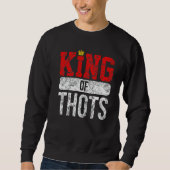 Thot Player Thots Single Guy Bro Dating For Him G Sweatshirt (Vorderseite)
