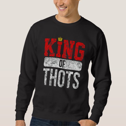Thot Player Thots Single Guy Bro Dating For Him  G Sweatshirt (Vorderseite)