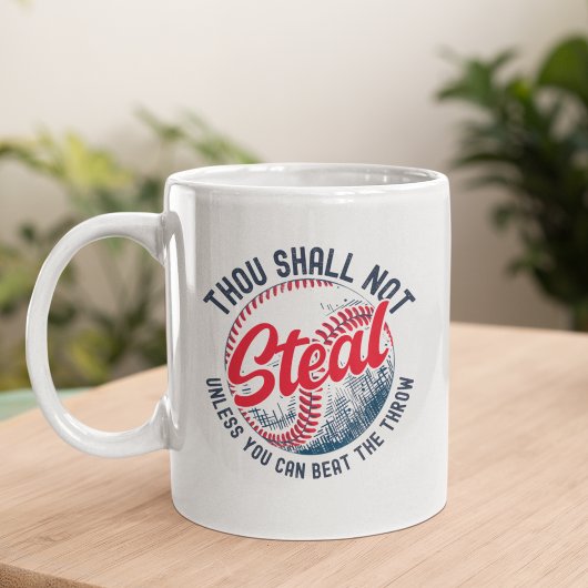 Thou Shall Not Steal My Fun Baseball  Kaffeetasse