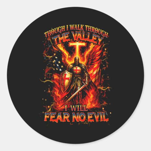 Though I Walk The Valley I Will Fear No Evil Quote Runder Aufkleber (Vorderseite)