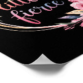 Though She Be But Little She Is Fierce Insrational Poster (Ecke)