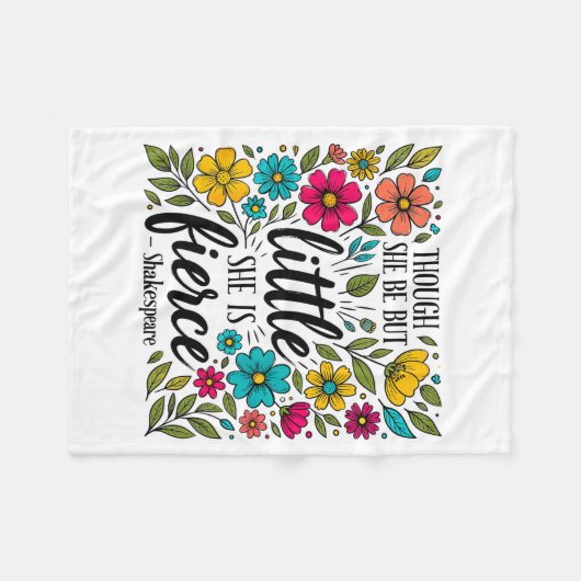 Though She Be But Little She Is Fierce Quote Flora Fleecedecke (Vorderseite (Horizontal))