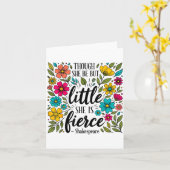 Though She Be But Little She Is Fierce Quote Flora Karte (Gelbe Blume)