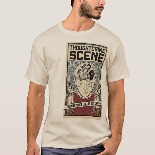 Thoughtcrime Scene Dystopian Surrealist Warning T-Shirt (Vorderseite)