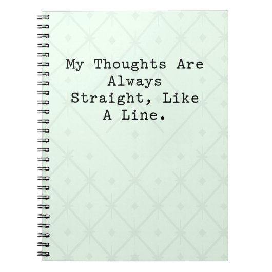 Thoughts Always Straight Like A Line Math Logic Notizblock (Vorderseite)