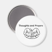 Thoughts and prayers, black white,funny magnet (Vorderseite/Rückseite)