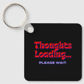 Thoughts Loading | Metal Square Keychain Schlüsselanhänger (Vorderseite)