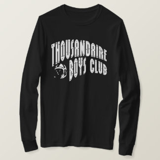 Thousandaire Boys Club T - Shirt