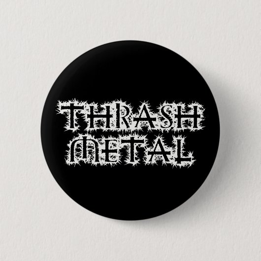 Thrash Metal Button (Vorderseite)