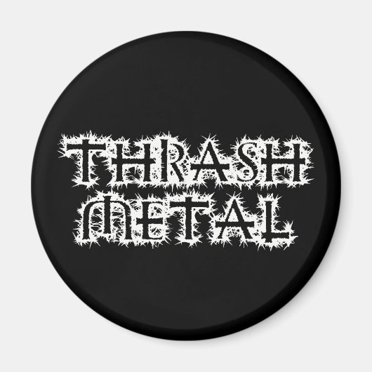 Thrash Metal Magnet (Vorne)