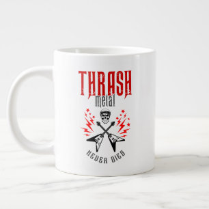Thrash Metal stirbt nie Jumbo-Tasse