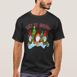 Three Christmas Dwarf Let It Snow T-Shirt